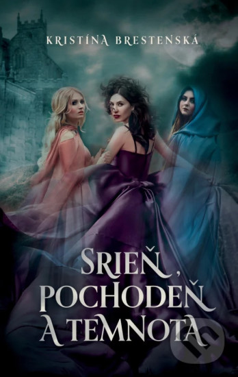 Srien, temnota a pochoden